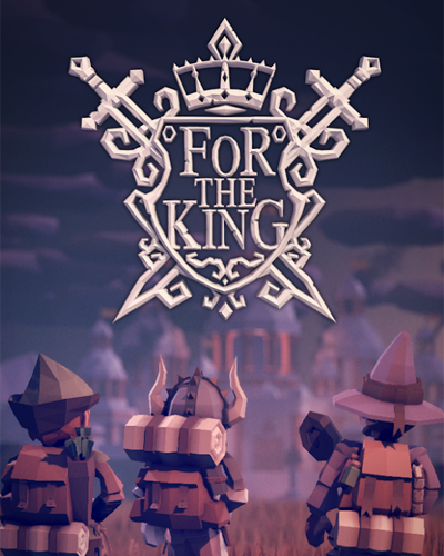 For The King