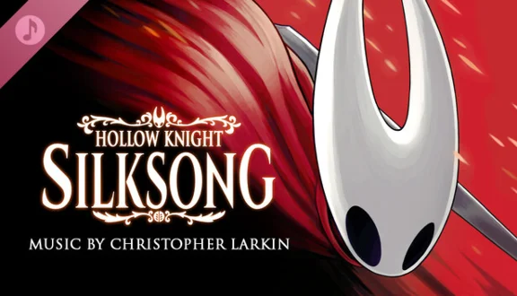 HOLLOW KNIGHT: SILKSONG + SOUNDTRACK | FOREVER + BONUS
