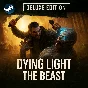 Dying Light: The Beast Deluxe Edition НАВСЕГДА + БОНУС