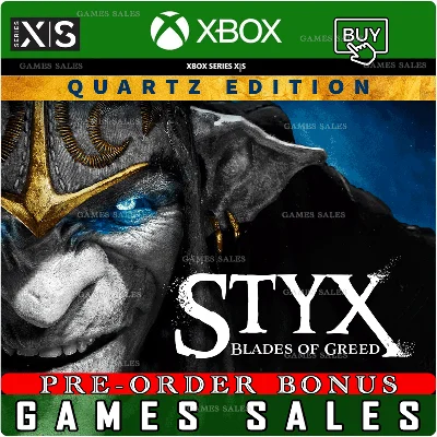 STYX: BLADES OF GREED QUARTZ EDITION✅XBOX✅ПРЕДЗАКАЗ