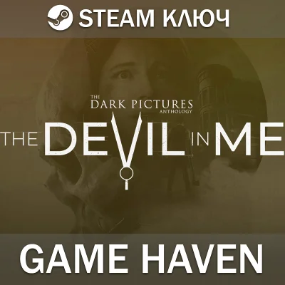 The Dark Pictures Anthology: The Devil in Me 🔑0%РФ+СНГ