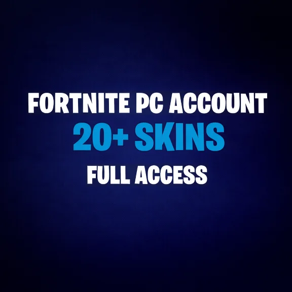 FORTNITE PC [20-200 top skins] | Full Access | Instant