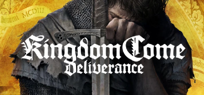 🔥Kingdom Come: Deliverance + ВСЕ ДОПОЛНЕНИЯ🔥 🔑STEAM