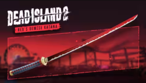 🔴 Dead Island 2 Red´s Demise Katana ✅ EPIC GAMES 🔴DLC