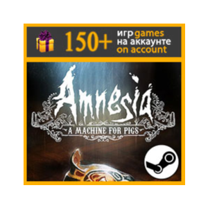 Amnesia: A Machine for Pigs ✔️ Steam account