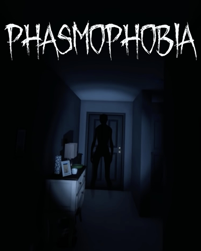 Phasmophobia