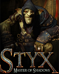 Styx: Master of Shadows