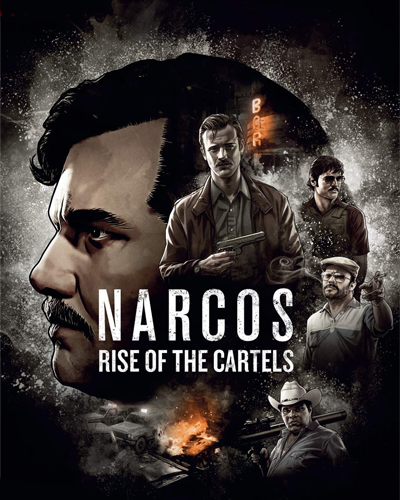 Narcos: Rise of the Cartels