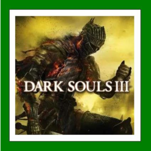 ✅DARK SOULS III + 2 DLC✔️Steam⭐0% Карты💳
