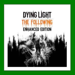 ✅Dying Light Enhanced Edition - Steam + 35 Игр + АКЦИЯ