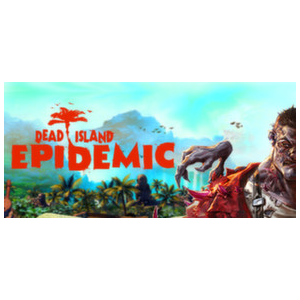Dead Island Epidemic - STEAM Gift - Region Free