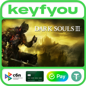 DARK SOULS™ III / STEAM КЛЮЧ 🔥