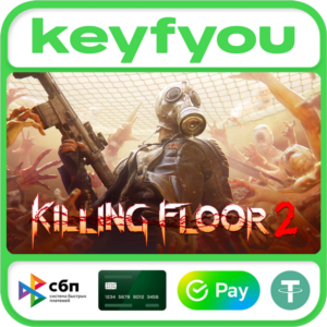 Killing Floor 2 / STEAM КЛЮЧ 🔥