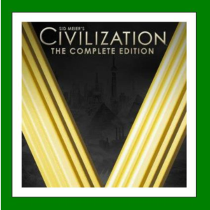 Sid Meier´s Civilization V: Complete - Steam + 35 Игр