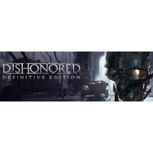 Dishonored Definitive Edition (+7 DLC) STEAM / РФ+МИР