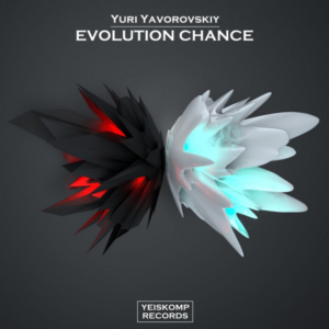 Yuri Yavorovskiy - Evolution Chance (Original Mix)