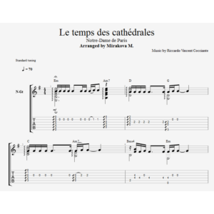 Notre Dame de Paris - Le Temps des Cathédrales