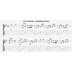 Let´s be friends (Бесконечное лето) - гитара ноты+табы