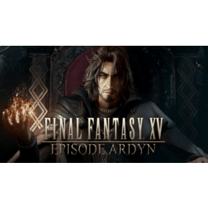 FINAL FANTASY XV: EPISODE ARDYN +Sea of Thieves+ОНЛАЙН