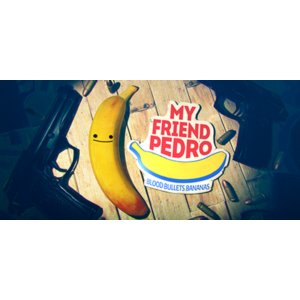 My Friend Pedro - Steam Access OFFLINE