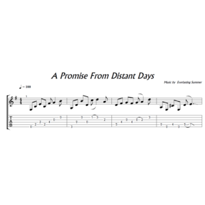 A Promise From Distant Days (БЛ) - гитара ноты+табы