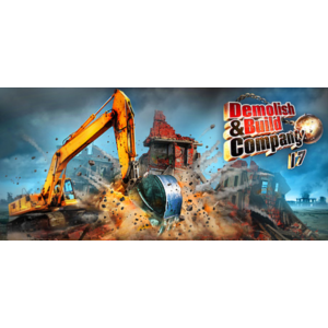 Demolish & Build 2017 - Steam Access OFFLINE