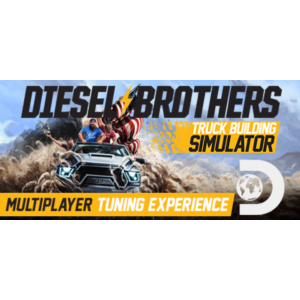 Diesel Brothers: Truck Building Simulator STEAM OFFLINE