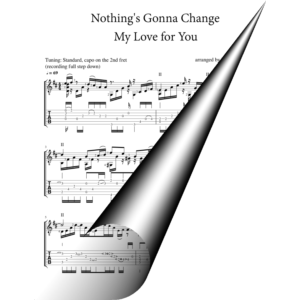 Nothing's Gonna Change My Love for You