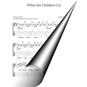 When the Children Cry