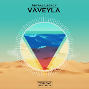 Astral Legacy - Vaveyla (Original Mix)