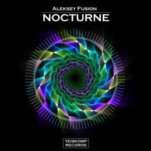 Aleksey Fusion - Nocturne (Original Mix)