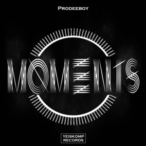 Prodeeboy - Moments (Original Mix)