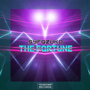 Syfqzuko - The Fortune (Original Mix)