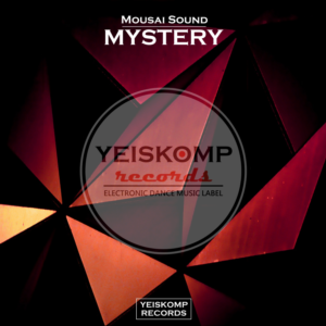 Mousai Sound - Mystery (Original Mix)