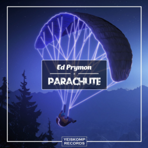 Ed Prymon - Parachute (Original Mix)