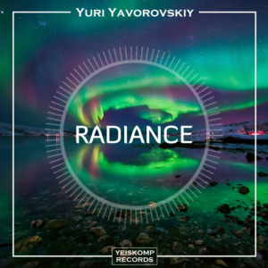 Yuri Yavorovskiy - Radiance (Original Mix)