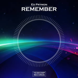 Ed Prymon - Remember (Original Mix)