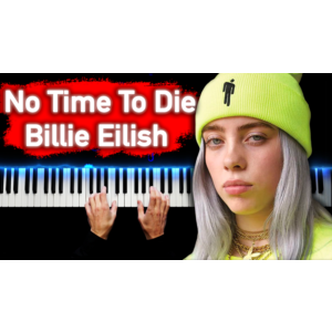 Billie Eilish - No Time To Die