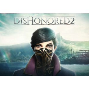 Dishonored 2 (Steam Ключ Global + РФ)