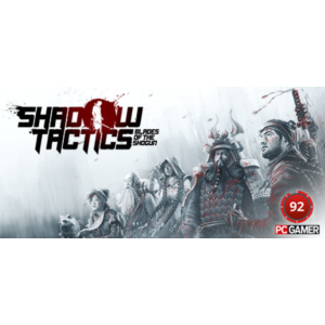 Shadow Tactics: Blades of the Shogun (Steam Key GLOBAL)