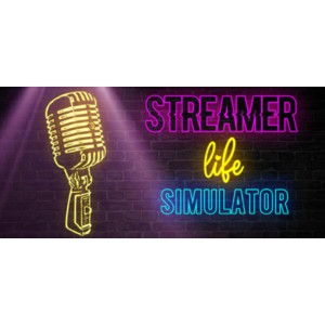 Streamer Life Simulator - Steam Access OFFLINE