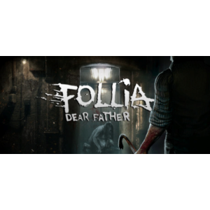 Follia - Dear father - Steam Access OFFLINE