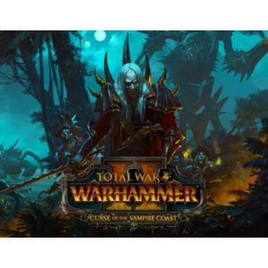 Total War: WARHAMMER II  Curse of the Vampire Coast