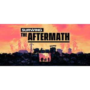 Surviving the Aftermath: Founder - Steam Access OFFLINE