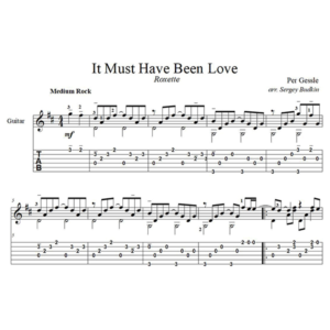 It Must Have Been Love (Roxette) для гитары