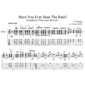 Have You Ever Seen The Rain (Creedence... )- для гитары