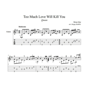 Too much love will kill you (Queen) для гитары