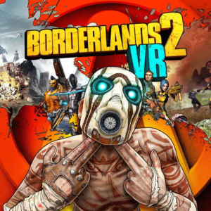 Borderlands 2 VR (Steam key / РФ+СНГ)