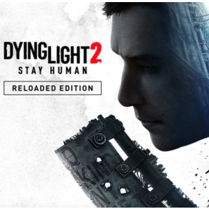 DYING LIGHT 2 STAY HUMAN RELOADED ✅STEAM КЛЮЧ