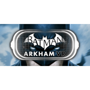 Batman Arkham VR (Steam Key/Region Free)